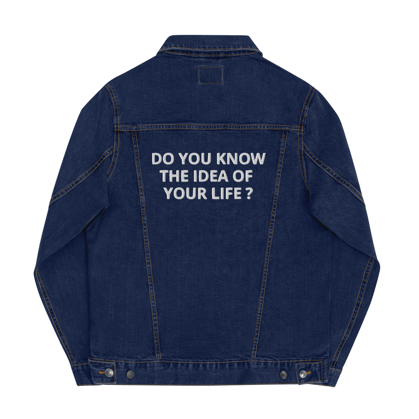 Do You Know the Idea of Your Life denim jacket